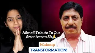 A Tribute To Legend Sreenivasan Sir🥹 | RIP 🙏 | Makeup Transformation | Niv Vin Arts