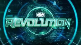 AEW Revolution 2022 Live Reactions!