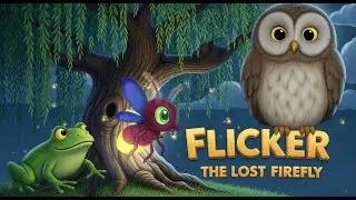 Flicker Lost FireFly English  | Kids Story Time | Animated Story for Children