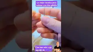 la mejor tecnica para voltear una tira pitillo de costura #coser #costura #sewing #sew