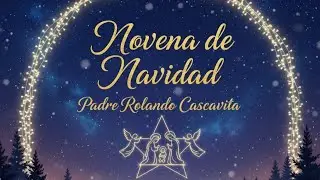 👼 Novena de Navidad 🙏 DIA 8 🌲