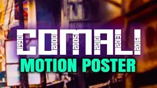 Comali (2019) Official Hindi Dubbed Motion Poster | Jayam Ravi, Kajal Aggarwal, Samyuktha Hegde
