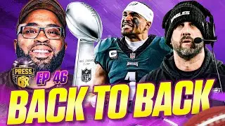 The Eagles Are EASILY the Super Bowl Favorites! | Press Box