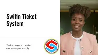 Overview of Swifin Ticket System