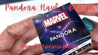 Pandora Haul & Design | Marvel&rsquo;s Avengers & Guardians of The Galaxy