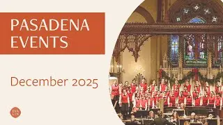 Pasadena Community Events | December 2025
