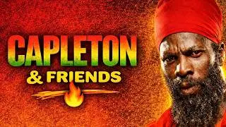 CAPLETON & FRIENDS 🌴 Reggae Mix