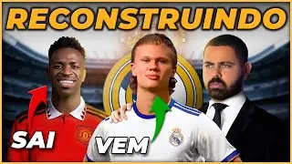 RECONSTRUINDO O REAL MADRID GAL&Aacute;TICO 🔥 VINI JR. FOI VENDIDO!?
