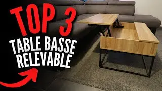 Meilleure Table Basse Relevable 2024