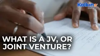 What is a JV, or Joint Venture?