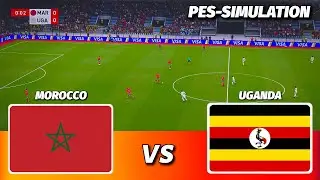 LIVE🔴| MOROCCO vs UGANDA - International Friendlies 2025 || PES 21 Simulation