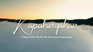 Kapahingahan - Day by Day MetroSouth (Original)