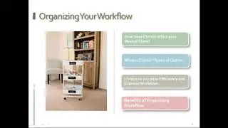 ORGANIZING YOUR WORKFLOW  WORK EFFICIENTLY & EFFECTIVELY DURING COMPLETE CHAOS!