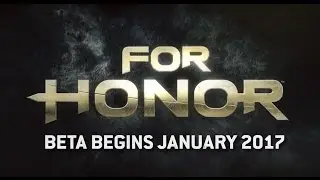 For Honor Official Trailer Game 2017 Full HD