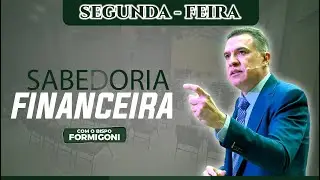 SABEDORIA FINANCEIRA (AO VIVO) ÀS 19h30  12/01/2026  | @BpFormigonioficial