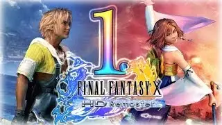 FFX Final Fantasy 10 / X HD Remaster (PS3) English Walkthrough Part 1