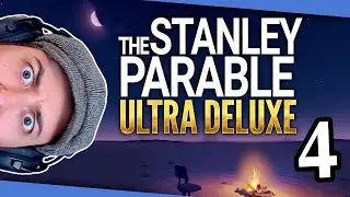 THE END IS NEVER THE END - The Stanley Parable [PART 4] Blind Playthrough