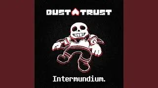 Intermundium (DUSTTRUST)