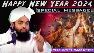 Naye Saal Ki 2024 Emotional Taqreer | 31 december | New year ka bayan By Sayyed Aminul Qadri