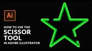 How To Use The Scissor Tool In Adobe Illustrator