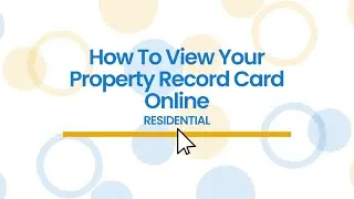 Cumberland County Tax Administration: How to View Your Property Record Card Online (Residential)
