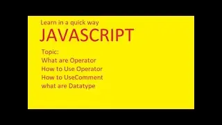 Learn Javascript Second Topic what are Operator, How to Use Operator , Comment, DatatypeURDU