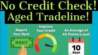 Build Credit from Your Rent! No Credit Check! Aged Primary Tradeline!