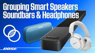 Creating Groups with Soundbars, Speakers, Headphones, and SimpleSync