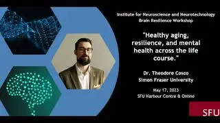 [Theodore Cosco] Healthy Aging, Resilience, and Mental Health Across the Life Course