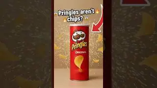 Pringles Aren&rsquo;t Chips?! The Shocking Food Truth 🤯 #pringles #foodfacts #didyouknow