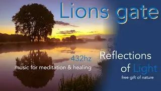 Lions gate portal 8-8 (432hz)