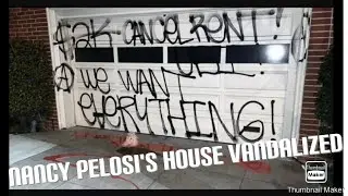 Nancy Pelosi's house vandalized after blocking 2000 stimulus check by a Trump Supporter ⁉️
