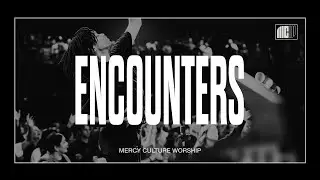 9AM Encounter | 11.16.25 | Mercy Culture Worship | House of God + Marvelous + Alpha and Omega