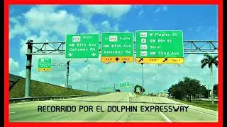 Miiami Dade Florida...Recorrido por el Dolphin Expressway...🚗👍
