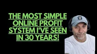 The Most Simple Online Profit System I've Seen In 30 Years!