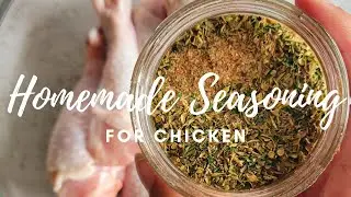 HOW TO SEASON CHICKEN | CHICKEN SEASONING