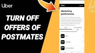 How To Turn Off Offers Of Postmates On Uber App