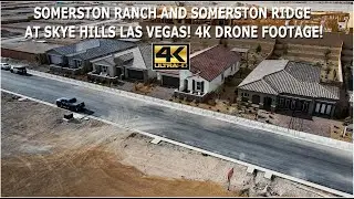 Somerston Ridge and Somerston Ranch at Skye Hills Las Vegas
