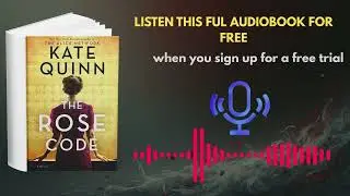 The Rose Code Audiobook | WWII Codebreakers, Secrets & Suspense (Kate Quinn)