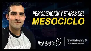 PERIODIZACIÓN Y ETAPAS DEL MESOCICLO