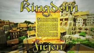 The Kingdom Storyline: Firjen