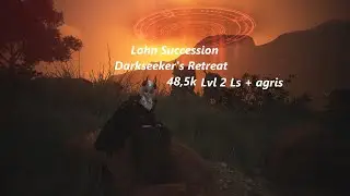 BDO | Succession Lahn | Darkseekers Retreat | 48,5k+/hr Lvl 2 Ls + Agris (2 Tides)
