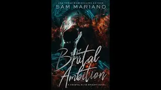 HBTS Mini Book Review 17: Brutal Ambition by Sam Mariano