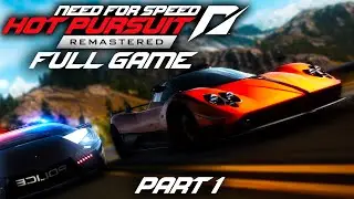 Need For Speed Hot Pursuit: Remastered Full Game - PART 1 (LIVESTREAM)