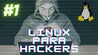 Linux para hackers - curso de linux AULA 1 INTRODU&Ccedil;&Atilde;O