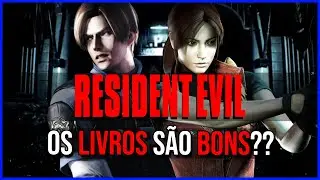 OS LIVROS DA FRANQUIA RESIDENT EVIL VALEM A PENA?