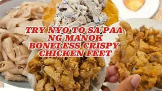 BONELESS CRISPY FRIED CHICKEN FEET!!!