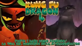 Kung fu panda 4 parte 1 dark diego regreso/la vida del guerrero dragón/inauguracion