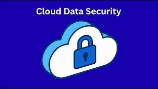 Basics of Cloud Data Security