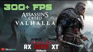 AC Valhalla: 300+ FPS on RX 9070 XT - ASRock 😱🔥 Max Settings Benchmark & Gameplay #assassinscreed
